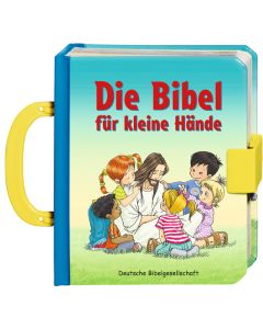 Die Bibel f&uuml;r kleine H&auml;nde