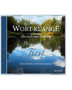 Wort-Klänge alte und neue Psalmen