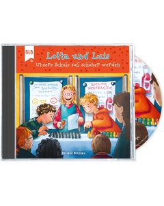 Lotta und Luis - Unsere Schule soll sch&ouml;ner werden (CD)