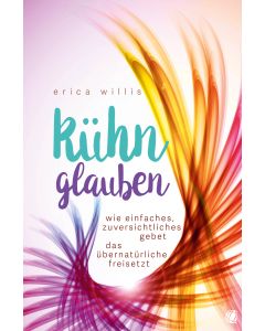 Kühn glauben
