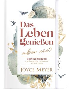 Das Leben genießen