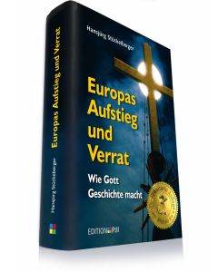 Europas Aufstieg und Verrat