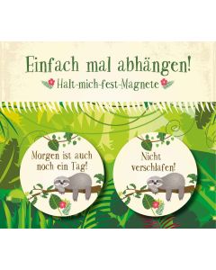 Einfach mal abhängen!