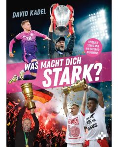 Was macht dich stark?