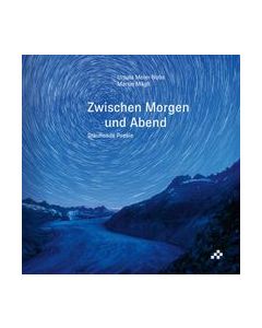 Zwischen Morgen und Abend