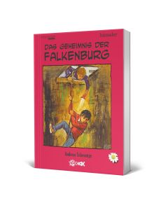 Das Geheimnis der Falkenburg