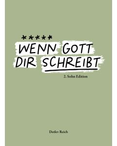 Wenn Gott dir schreibt Band 2 Sohn Edition