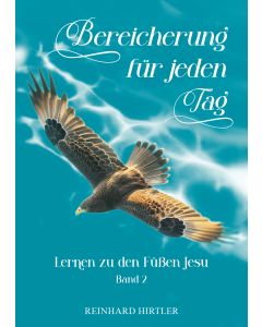 Bereicherung für jeden Tag Band 2