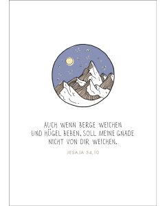 Postkarte Auch wenn Berge weichen und Hügel beben