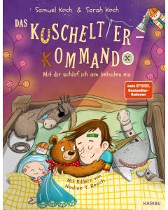 Das Kuscheltier-Kommando (Band 3)