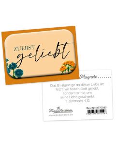 Mag Blessing 'Zuerst geliebt'