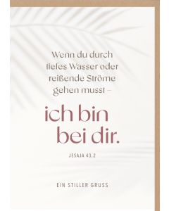 Faltkarte 'Wenn du durch tiefes Wasser oder reißende Ströme