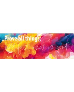 Lesezeichen 10 Ex. 'Prove all things; hold fast what is good